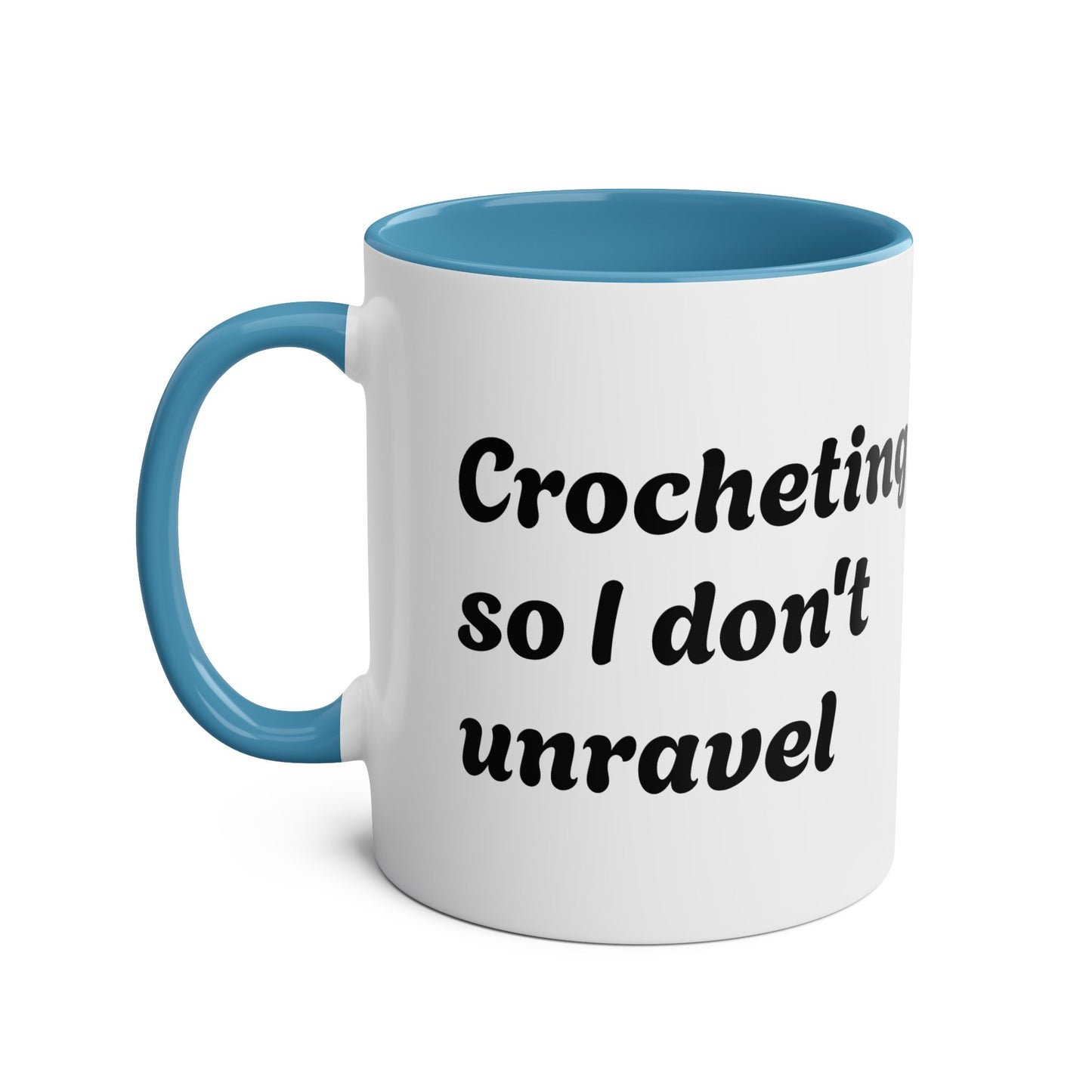 Crocheting Two-Tone Coffee Mug, 11oz - 'Crocheting so i don’t unravel'