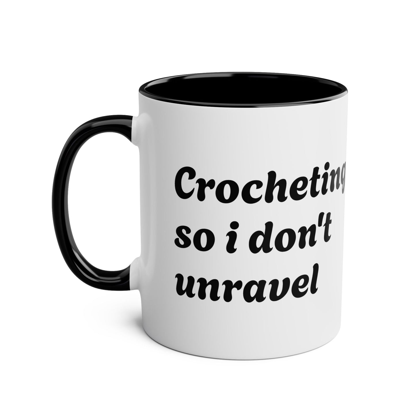 Crocheting Two-Tone Coffee Mug, 11oz - 'Crocheting so i don’t unravel'